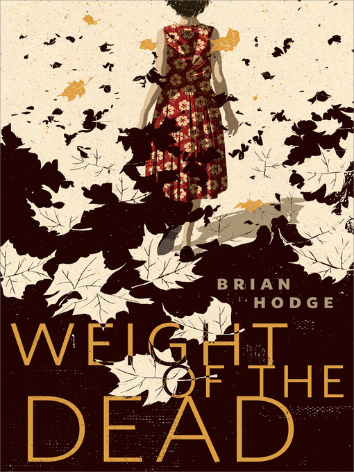 Cover image for The Weight of the Dead: a Tor.Com Original